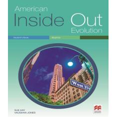 American Inside Out Evolution Students Book   Beginner