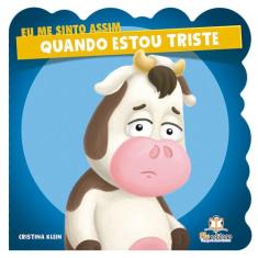 Livro - Eu me sinto assim: Quando estou triste
