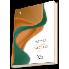 Livro Um Curso de Cálculo - Volume 4