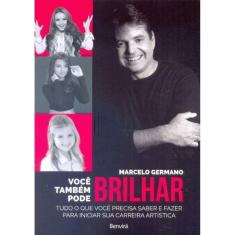 Você Também Pode Brilhar