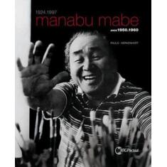 Manabu mabe - anos 1950 e 1960 - PINAKOTHEKE (WMF) **