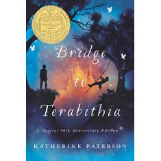 Bridge to Terabithia: A Newbery Award Winner