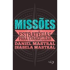 Livro - MISSOES ESTRATEGIAS PARA EVANGELIZAR