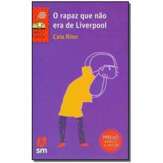 O Rapaz Que Não Era de Liverpool Sortido - SM EDICOES, Sortido