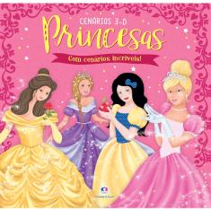 Livro - Princesas: Com cenários incríveis!