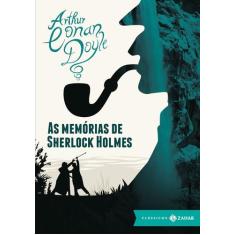 Livro - As Memórias De Sherlock Holmes: Edição Bolso De Luxo