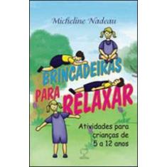 Brincadeiras para relaxar - GROUND