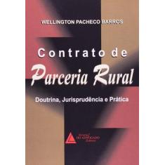 Contrato De Parceria Rural: Doutrina, Jurisprudencia E Pratica