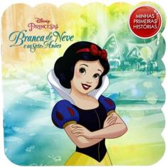 Disney - Minhas Primeiras Histórias - Branca De Neve - Rideel