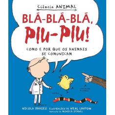 Livro - Bla-bla-bla, piu-piu!