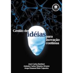 Gestão De Ideias Para Inovação Contínua