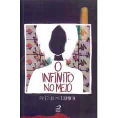 Infinito No Meio, O, 3