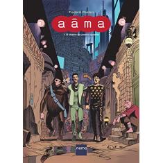 Aâma - Volume 1: O cheiro da poeira quente