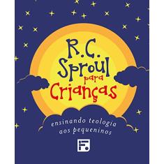 Coleção R. C. Sproul para crianças