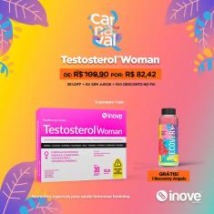 Testosterol Woman Com 30 Comprimidos - Inove Nutrition - Ganhe 1 Recovery Angels