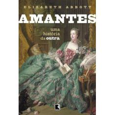 Livro - Amantes: Uma história da outra
