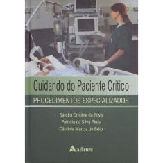 Livro - Cuidando do paciente crítico