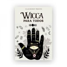 Wicca Para Todos