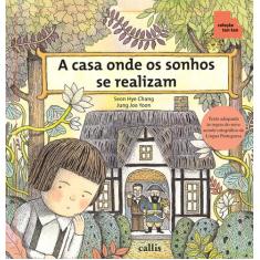 Livro - A Casa Onde os Sonhos se Realizam