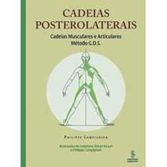 Cadeias posterolaterais: cadeias musculares e articulares : método G.D.S.