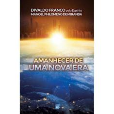 Amanhecer De Uma Nova Era