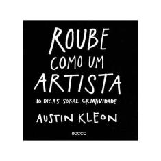 Livro - Roube como um artista - Rocco