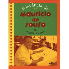 Livro - A infância de Mauricio de Sousa