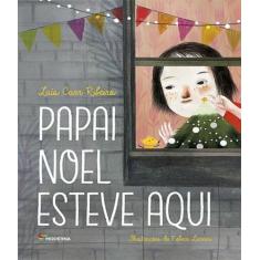 Livro - Papai Noel esteve aqui