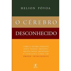 Livro - O cérebro desconhecido