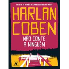 Livro Não Conte a Ninguém Harlan Coben