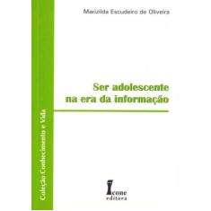 Ser Adolescente na Era da Informação, 3
