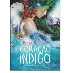 Coração Índigo - Poesia Interdimensional