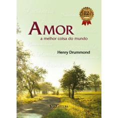 Livro - Amor - A melhor coisa do mundo