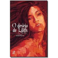 Desejo de Lilith, O
