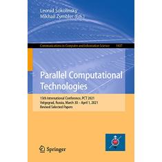 Parallel Computational Technologies: 15th International Conference, PCT 2021, Volgograd, Russia, March 30 - April 1, 2021, Revised Selected Papers: 1437