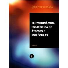 Livro - Termodinâmica estatística de átomos e moléculas