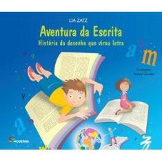 Livro Aventura da Escrita - Lia Zatz