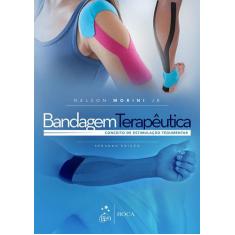 Livro - Bandagem Terapêutica - Conceito de Estimulação Tegumentar