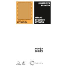 Teorias do espaço literário: 314