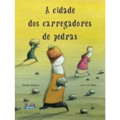 Livro - A cidade dos carregadores de pedras