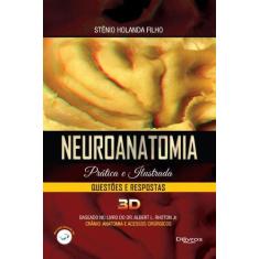Neuroanatomia pratica e ilustrada questoes  e respostas  3d - Di Livro