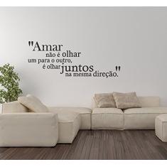 Adesivo Amar É Olhar Na Mesma Direção Quarto Casal Amor
