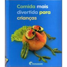Livro - Comida mais divertida para crianças