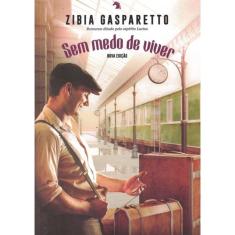 Sem Medo De Viver - 2ª Ed