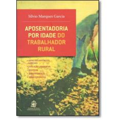 Aposentadoria por Idade do Trabalhador Rural - LEMOS E CRUZ, 3