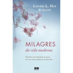 Livro - Milagres da vida moderna