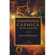 Numerologia Cármica - NOVA SENDA, 3
