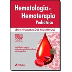 Hematologia e Hemoterapia Pediátrica: SPSP
