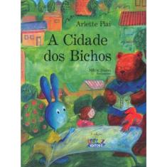 A Cidade Dos Bichos