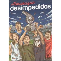 Livro - Almanaque Desimpedidos